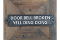 Door Bell Broken Sign